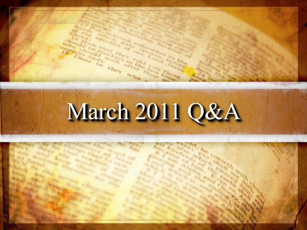 March 2011 Q&A