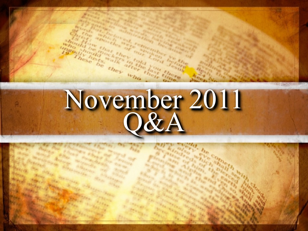 November 2011 Question and Answer
