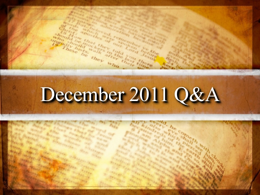 December 2011 Question & Answer