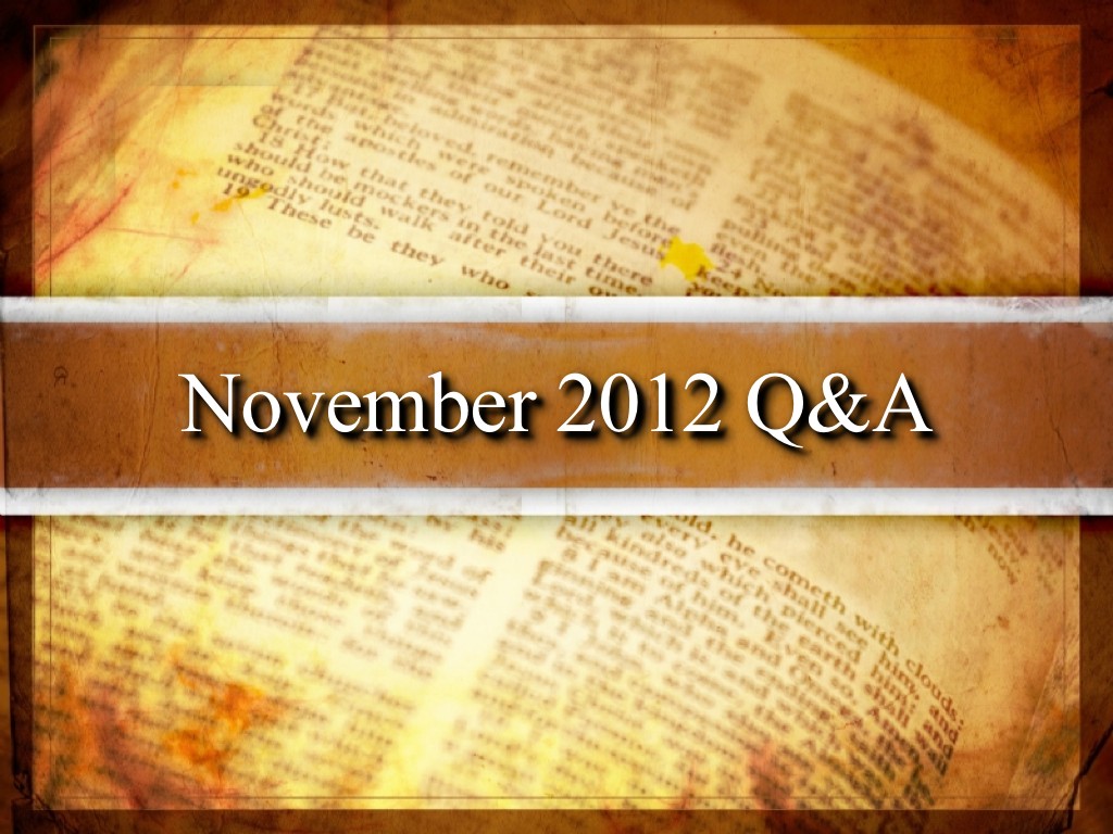 November 2012 Question and Answer