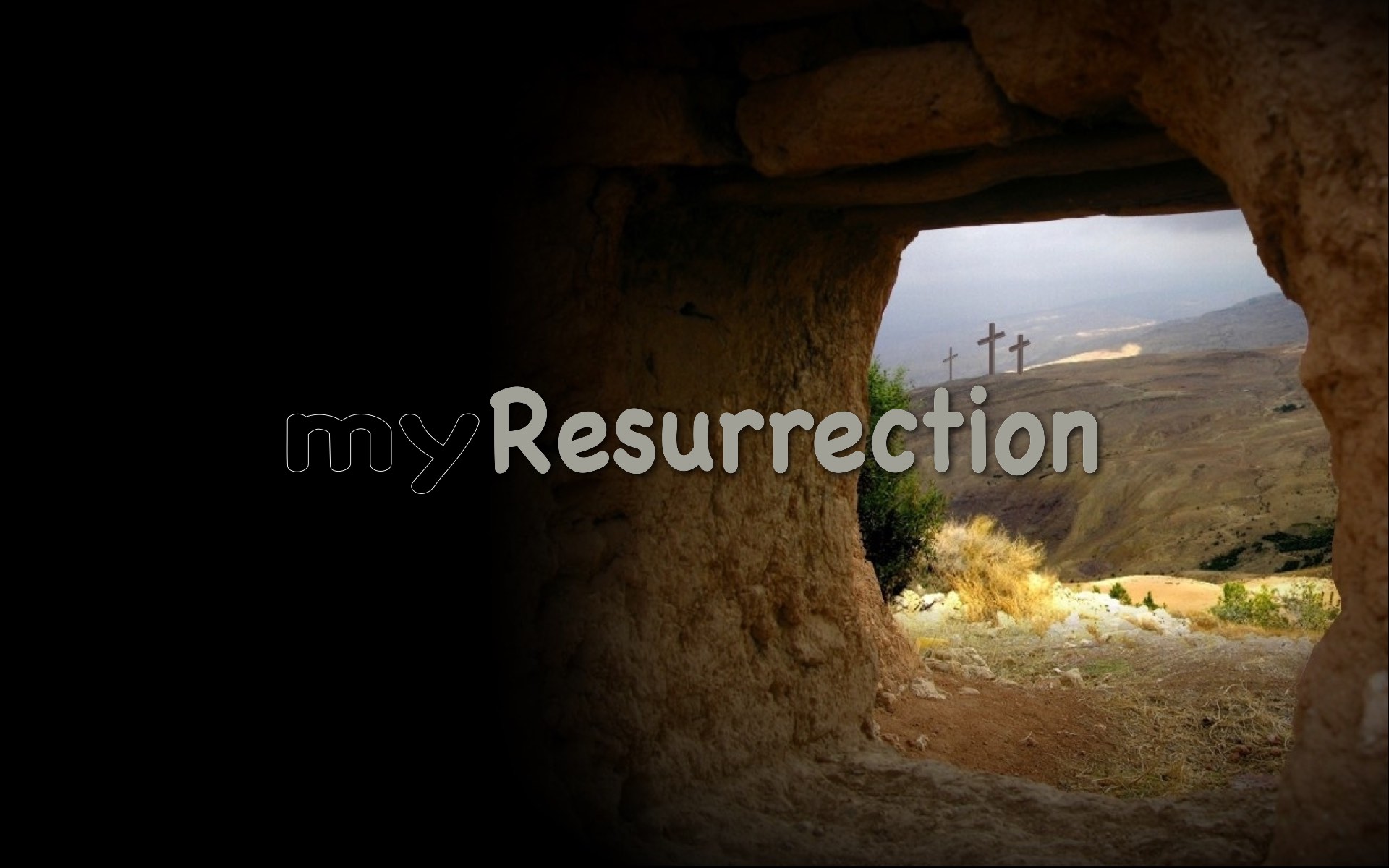 My Resurrection