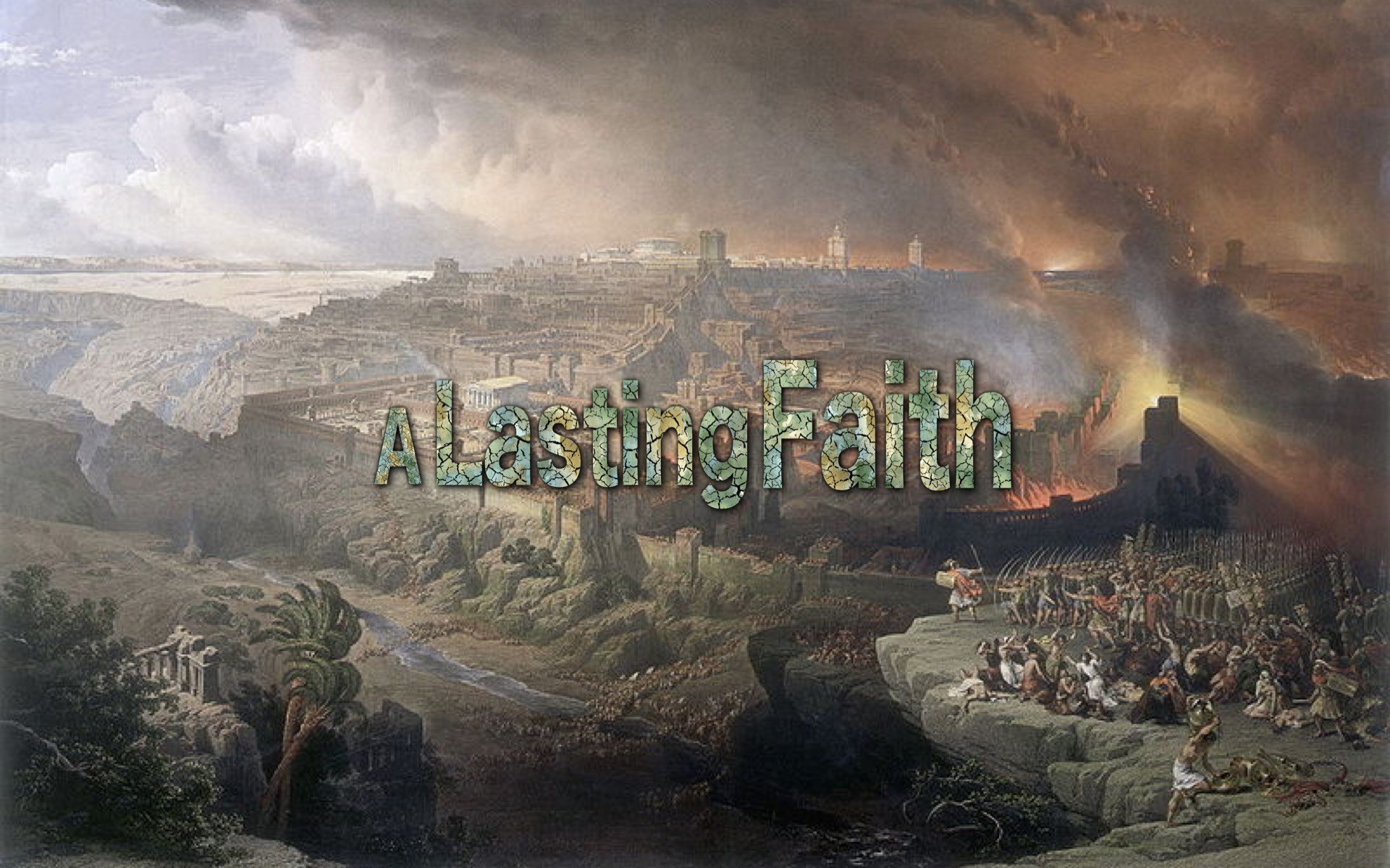 A Lasting Faith