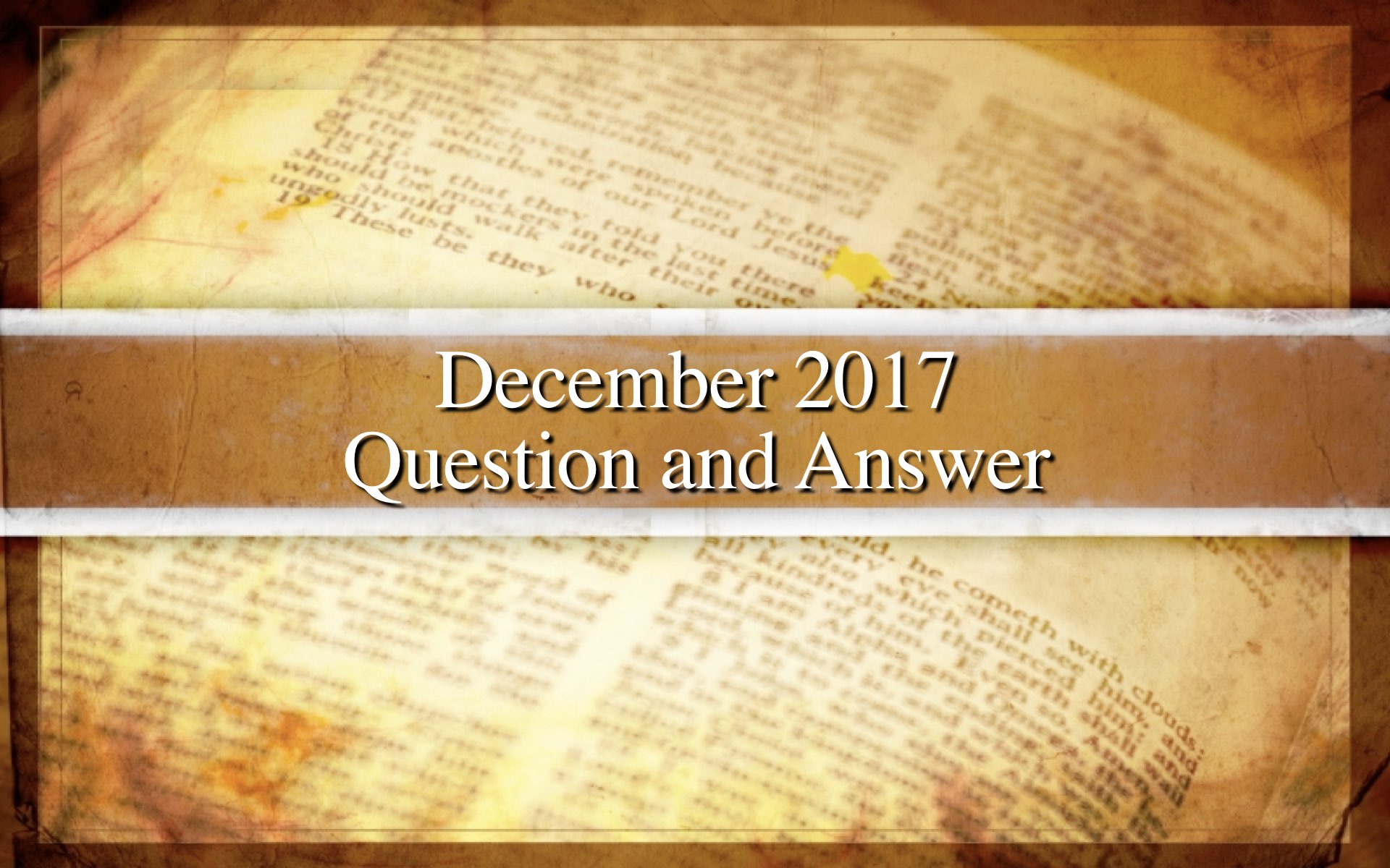 December 2017 Question and Answer