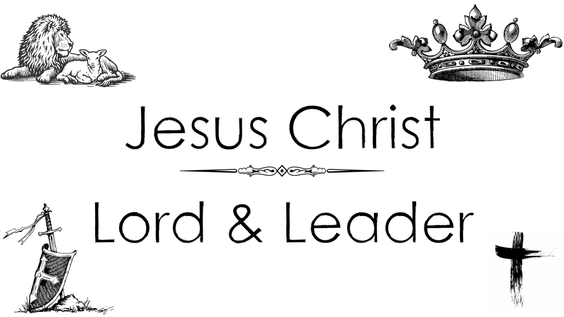 jesus-christ-lord-and-leader-mauriceville-church