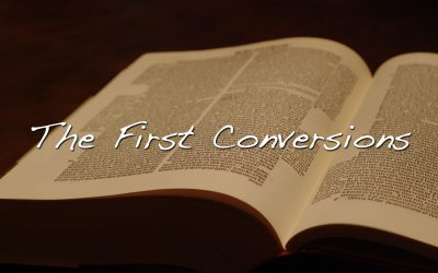 The First Conversions