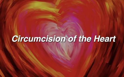 Circumcision of the Heart