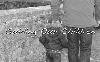 Guiding Our Children