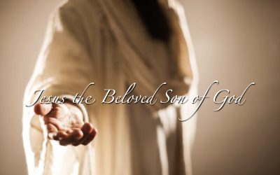 Jesus the Beloved Son of God