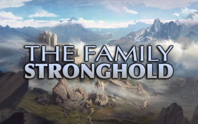 The Family Stronghold