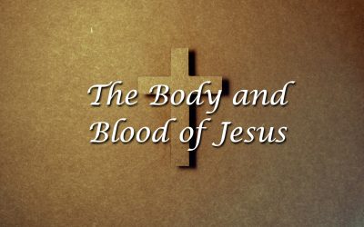 The Body and Blood of Jesus