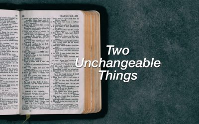 Two Unchangeable Things